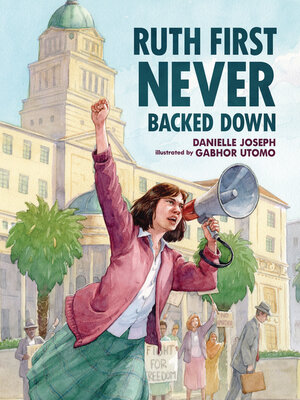 cover image of Ruth First Never Backed Down